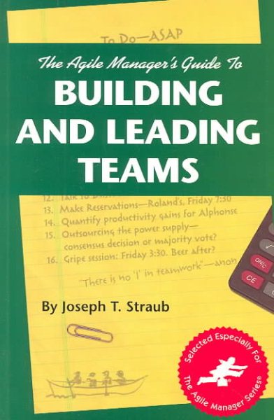 Agile Managers Guide to Building and Leading Teams cover