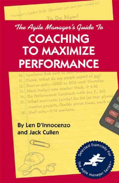 The Agile Manager's Guide to Coaching to Maximize Performance (The Agile Manager Series) cover