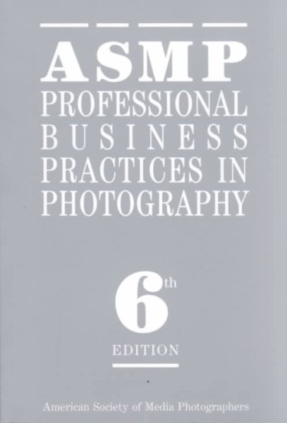 ASMP Professional Business Practices in Photography cover