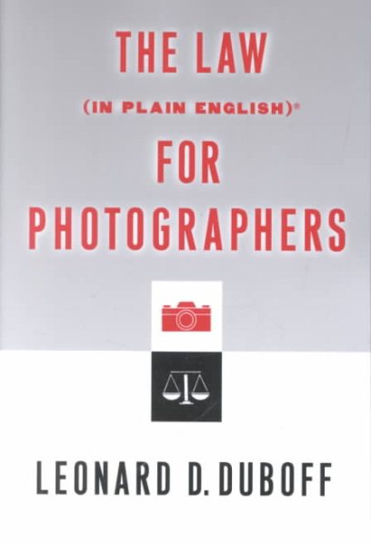 The Law, In Plain English, For Photographers cover