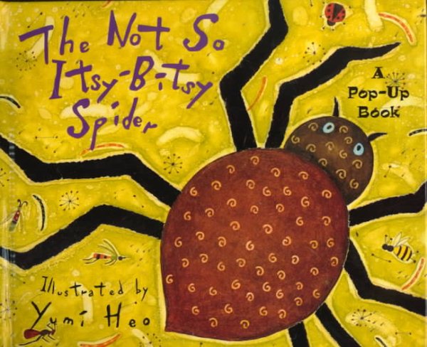The Not-So Itsy Bitsy Spider: A Pop-Up Book cover