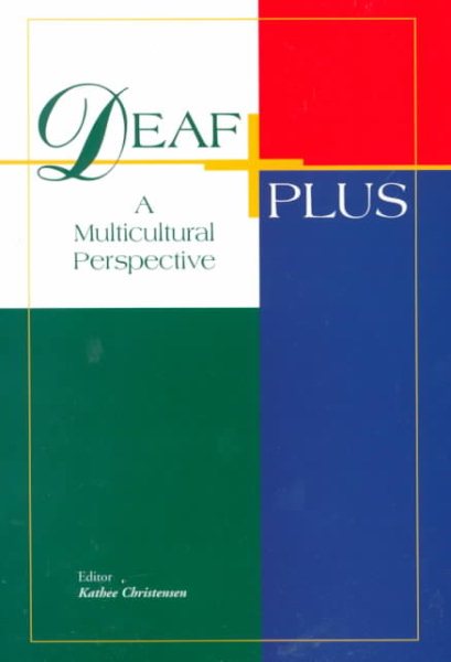 Deaf Plus: A Multicultural Perspective cover