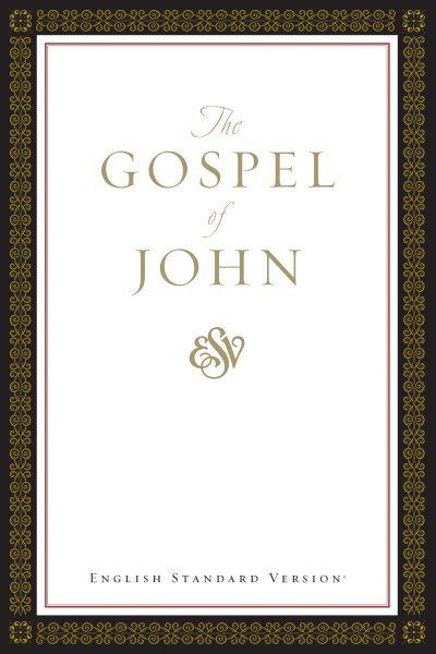 ESV Gospel of John (Paperback, Classic Design) cover
