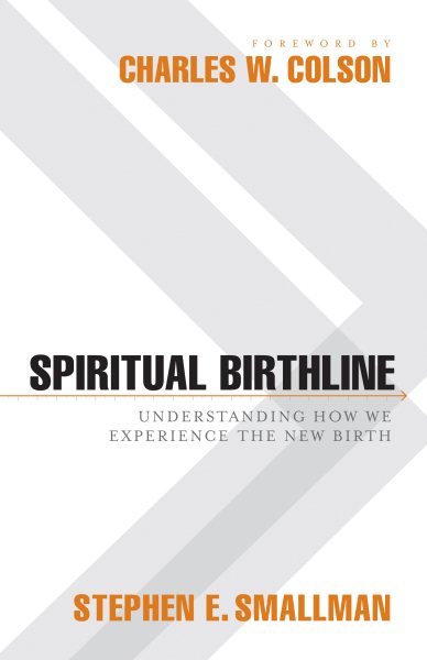Spiritual Birthline: Understanding How We Experience the New Birth cover