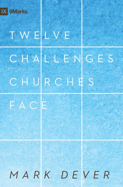 12 Challenges Churches Face (Redesign) (9Marks)