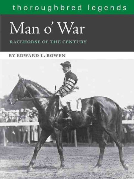 Man O'War: Racehorse of the Century (Thoroughbred Legends) cover