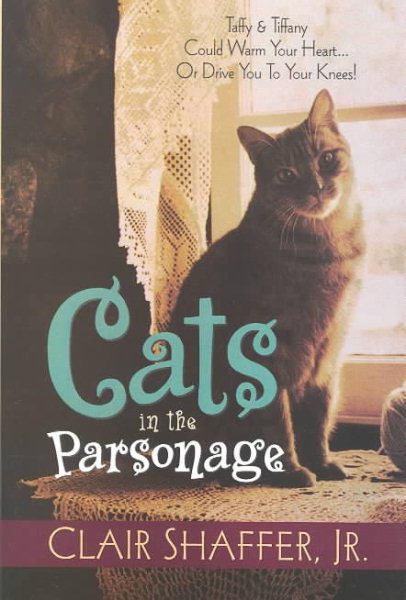 Cats in the Parsonage (All God's Creatures Series, Book 1) cover