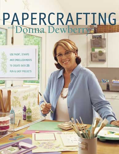 Papercrafting with Donna Dewberry cover