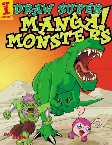 Draw Super Manga Monsters! cover