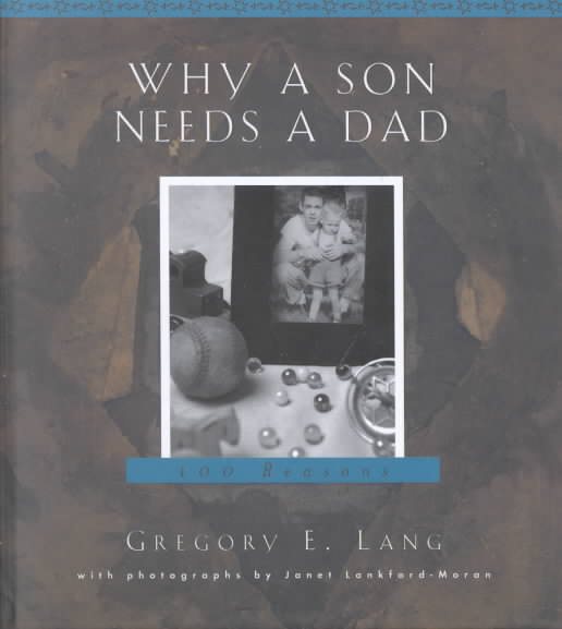 Why a Son Needs a Dad: 100 Reasons cover
