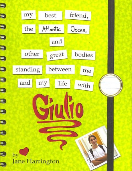 My Best Friend, the Atlantic Ocean, and Other Great Bodies Standing Between Me and My Life with Giulio cover