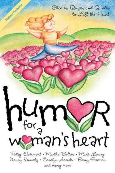 Humor for a Woman's Heart: Stories, Quips, and Quotes to Lift the Heart cover