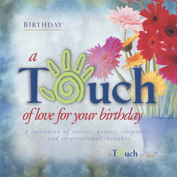 Touch of Love For Your Birthday