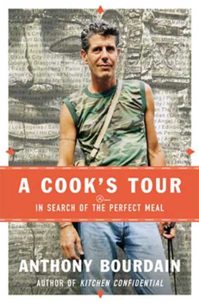 A Cook's Tour: In Search of the Perfect Meal cover