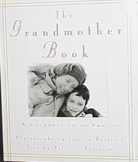 The Grandmother Book: A Celebration of Family cover