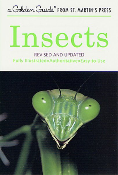 Golden Guide 160 Pages Paperback Insects Book (A Golden Guide from St. Martin's Press) cover