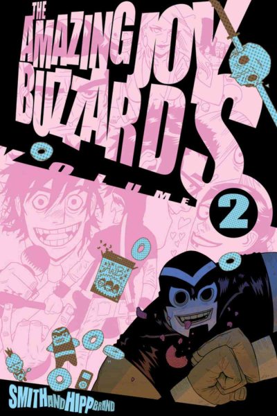 The Amazing Joy Buzzards Volume 2