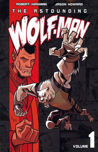 The Astounding Wolf-Man Volume 1 (v. 1) cover