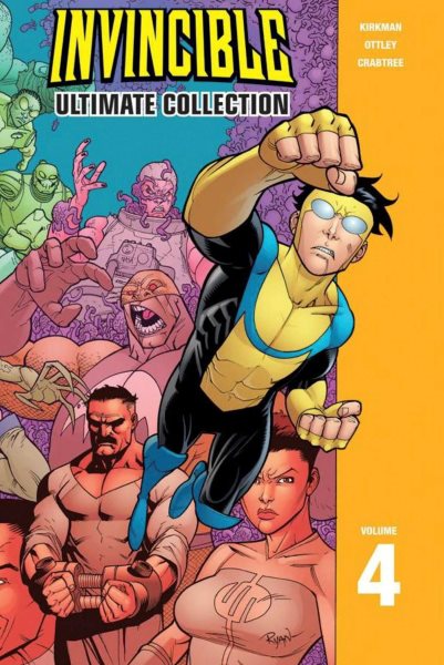 Invincible: The Ultimate Collection Volume 4 (Invincible Ultimate Collection, 4) cover