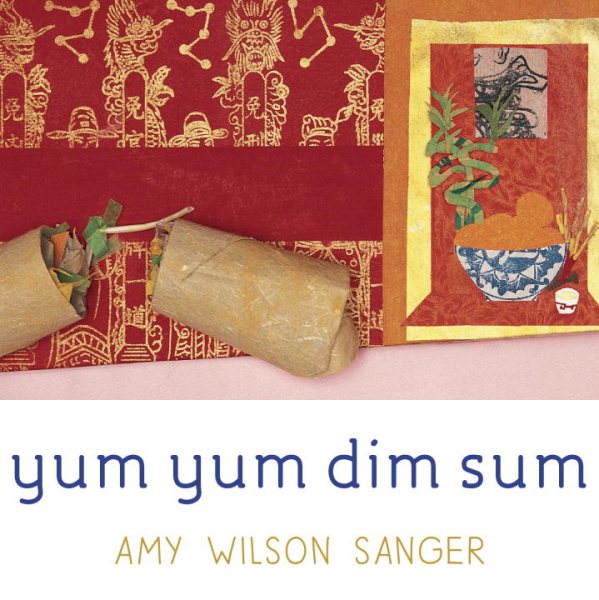 Yum Yum Dim Sum (World Snacks Series) cover