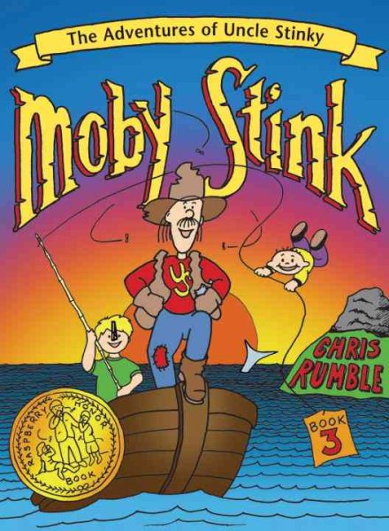 Moby Stink (Adventures of Uncle Stinky)