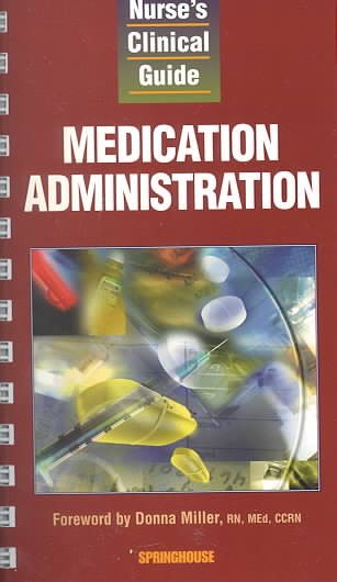 Nurse's Clinical Guide: Medication Administration cover
