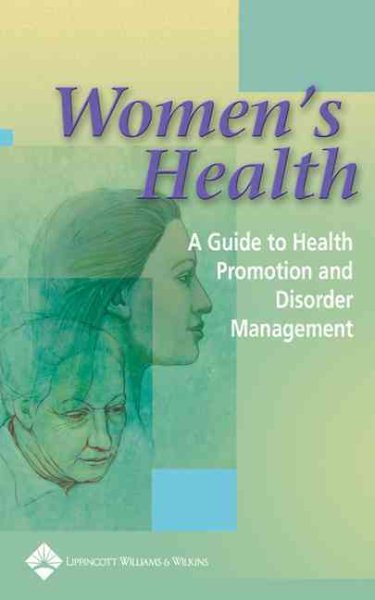 Women's Health: A Guide to Health Promotion and Disorder Management cover