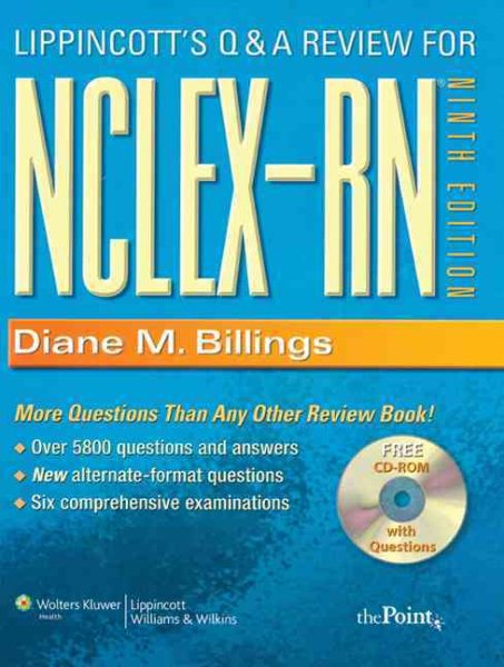 Lippincott's Q&A Review for NCLEX-RN (LIPPINCOTT'S REVIEW FOR NCLEX-RN)