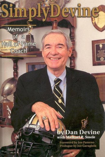 Simply Devine (Missouri Cover): Memoirs of a Hall of Fame Coach