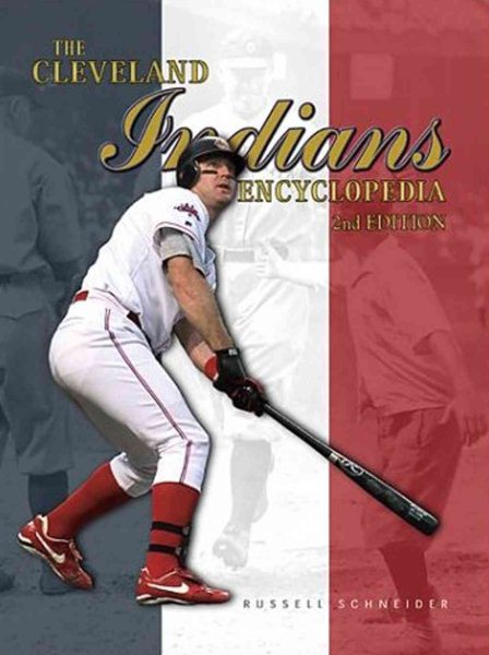 The Cleveland Indians Encyclopedia, Second Edition cover