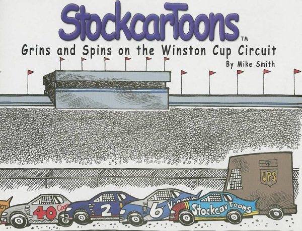Stockcartoons: Grins and Spins on the Winston Cup Circuit cover