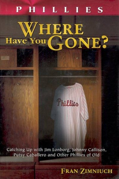 Phillies Where Have You Gone? cover