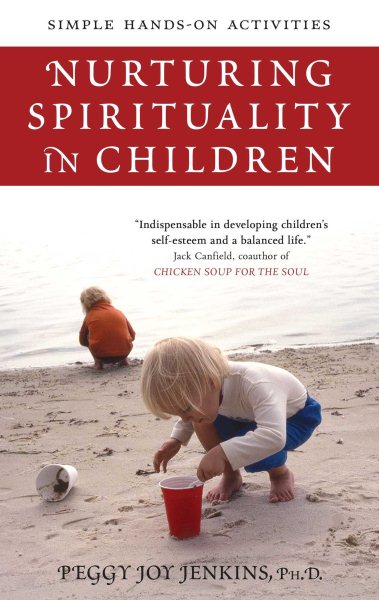 Nurturing Spirituality in Children: Simple Hands-On Activities cover