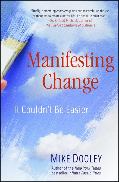 Manifesting Change: It Couldn't Be Easier cover