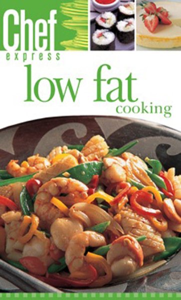 Chef Express: Low Fat Cooking