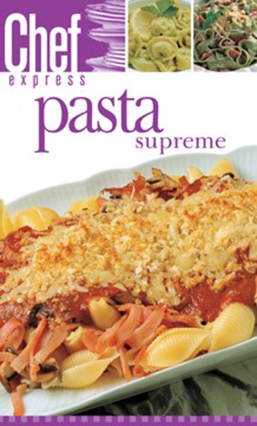 Chef Express: Pasta Supreme
