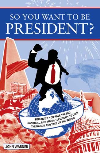 So You Want To Be President? cover