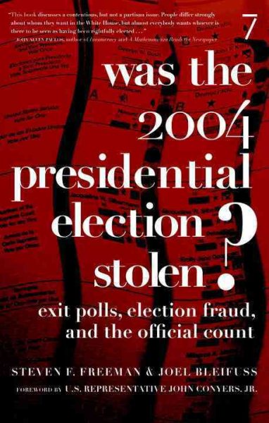 Was the 2004 Presidential Election Stolen?: Exit Polls, Election Fraud, and the Official Count cover