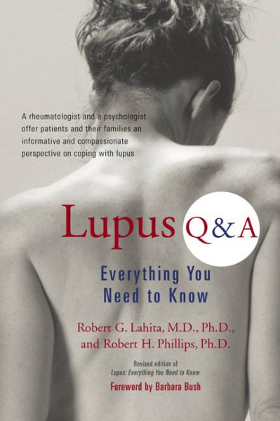 Lupus Q&A: Everything You Need to Know, Revised Edition