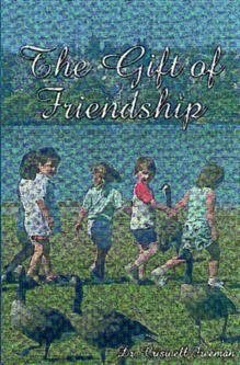 Gift of Friendship, The