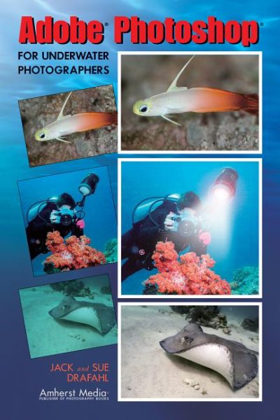 Adobe Photoshop for Underwater Photographers cover