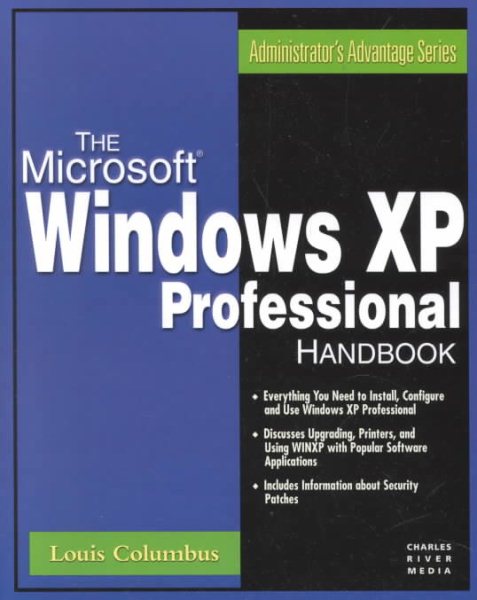 The Microsoft Windows XP Professional Handbook (Administrator's Advantage Series) cover