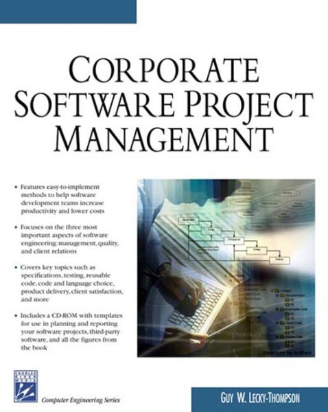 Corporate Software Project Management (Charles River Media Computer Engineering)