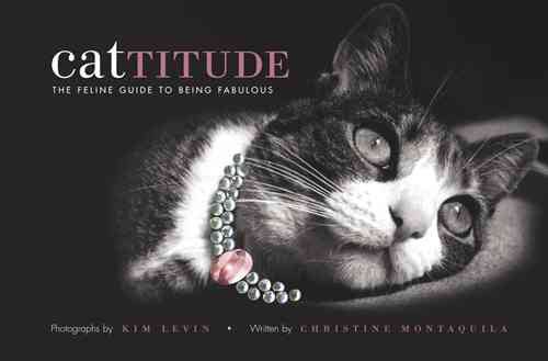 Cattitude: A Feline Guide to Being Fabulous cover
