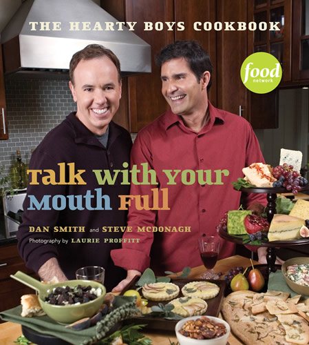 Talk with Your Mouth Full: The Hearty Boys Cookbook cover