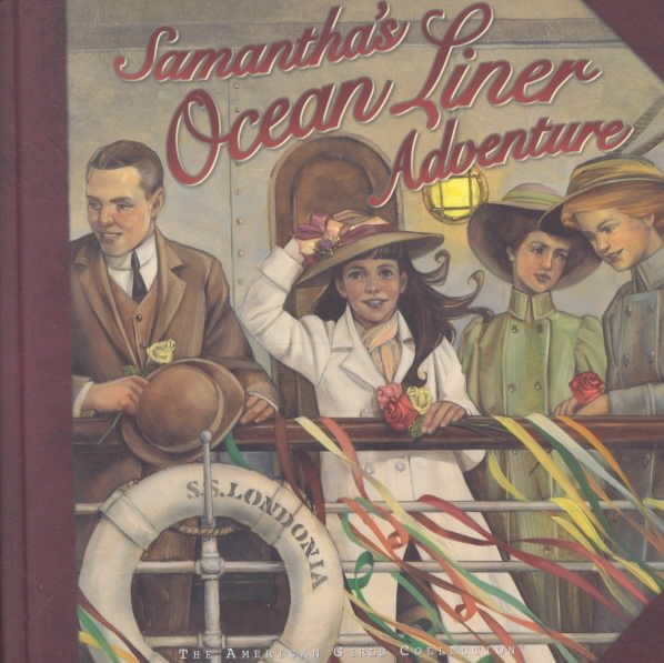 Samantha's Ocean Liner Adventure (American Girls Collection) cover