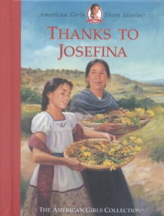 Thanks to Josefina (American Girls Short Stories) cover