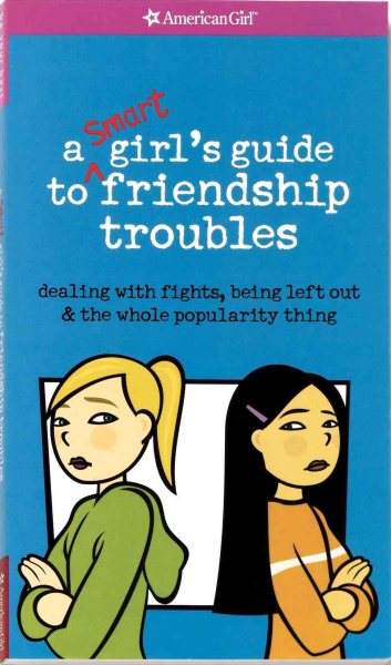 A Smart Girl's Guide to Friendship Troubles cover