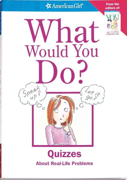 What Would You Do? (American Girl)
