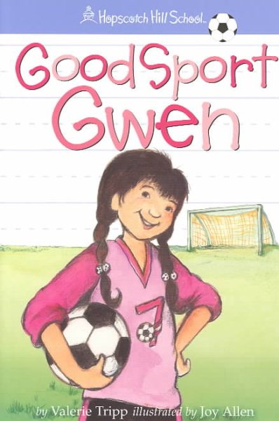 Good Sport Gwen (Hopscotch Hill School) cover